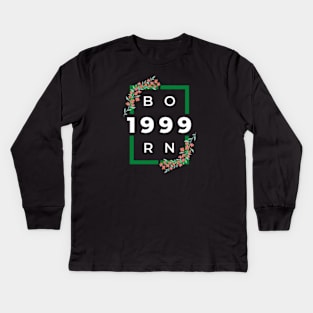 born in 1999 Kids Long Sleeve T-Shirt